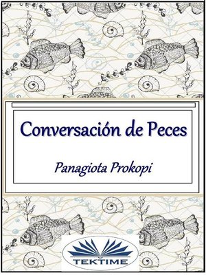 cover image of Conversación De Peces
